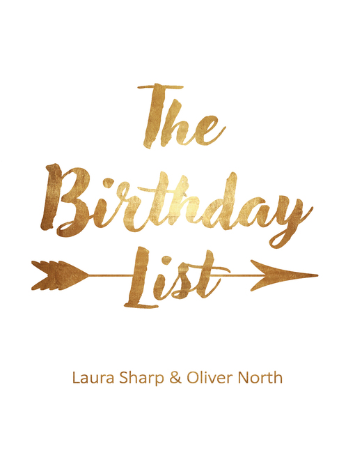 Title details for The Birthday List by Laura Sharp - Available